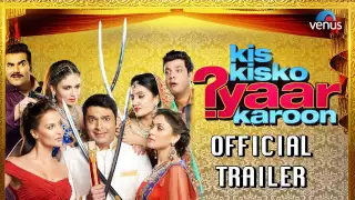 Kis Kis Ko Pyar Karu | Vedio Songs HD | Kapil Sharma | Boolywood