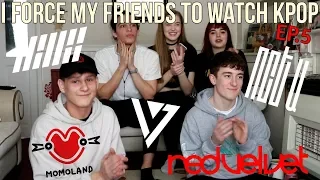 I FORCE MY FRIENDS TO REACT TO KPOP EP.5 (iKON,NCT ,RED VELVET,MOMOLAND,SEVENTEEN) | Lexie Marie