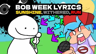 Bob Week WITH LYRICS / literally every fnf mod lyric video ever | FRIDAY NIGHT FUNKIN with Lyrics