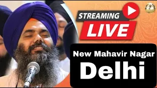 🔴Live Il  Bhai Manpreet singh ji Kanpuri I New Mahavir  Nagar, Delhi