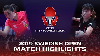 Liu Fei vs Qian Tianyi | 2019 ITTF Swedish Open Highlights (1/4)