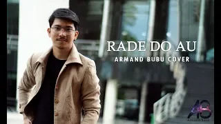 Lely Tanjung Ft. Reezal - RADE DO AU  (COVER) by Armand Butarbutar [VIDEO LYRIC + Terjemahan]