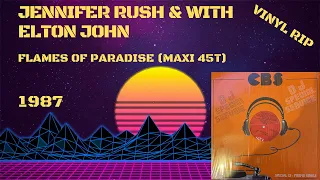 Jennifer Rush Duet With Elton John - Flames Of Paradise (Extended Version) (1987) (Maxi 45T)