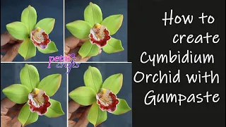 How to make Gum paste Cymbidium Orchid by Petal Crafts