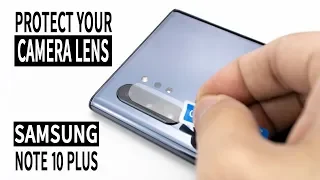 Samsung Galaxy Note 10 Plus Back Camera Protector Installation Guide