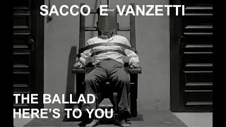 Music+Cinema: Sacco & Vanzetti/ Ballad + Here's to you/ Ennio Morricone/ Joan Baez (En/Fr Lyrics)