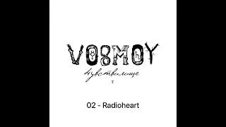 VOSMOY - 02 - Radioheart