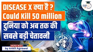 What is Disease X: Is It Deadlier Than COVID-19? WHO's Alarming Findings | UPSC