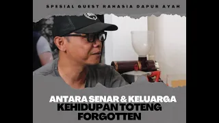 Antara Senar dan Keluarga, Kehidupan Toteng Forgotten