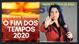 FIM DOS TEMPOS 2020 !!! Os sinais já aconteceram ? e quais são - Priscila Cavalcante