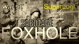 Foxhole: Superlogi Squad