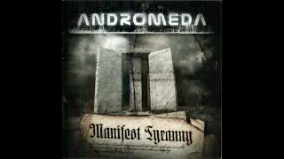 Andromeda   Manifest Tyranny 2011