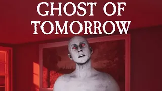 Ghost of Tomorrow: Chapter 1 Horror game