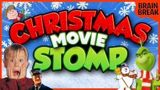 The Christmas Movie Stomp! | Christmas Brain Break | Winter Just Dance | GoNoodle Inspired