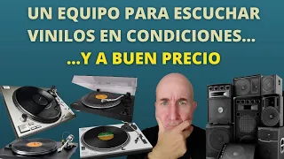 Un equipo para empezar a escuchar vinilos... a buen precio