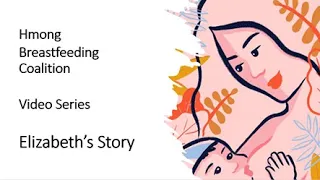 Hmong Breastfeeding Coalition  Elizabeth's Story
