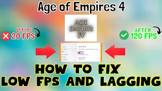 How to Fix Age of Empires 4 Low FPS / Lagging issue 2023 {100% Working}