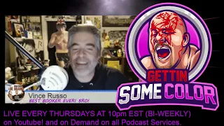 Vince Russo AD SPOT for Gettin' Some Color Podcast!