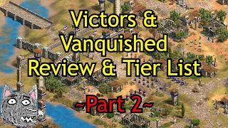 Victors and Vanquished Review & Tier List - Part 2 | AoE2: DE