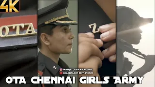 OTA Chennai Status🎥Army Girl Status🌺OTA Chennai Army Girls Status Video🇮🇳 WhatsApp Army Status 🎥📽️