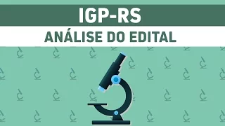 IGP RS - Análise do Edital