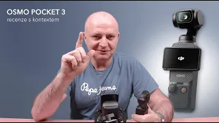 DJI Osmo Pocket 3 | Recenze kamery + příslušenství s kontextem