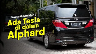 Review Alphard Gen 2 | Harganya Mulai Menarik, Naikannya Lebih Enak!!