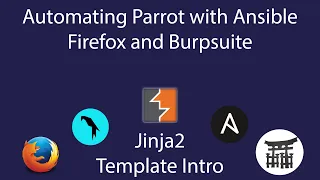 Configuring Burpsuite and Firefox via Ansible - Intro to Jinja2 and Ansible
