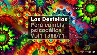 Los Destellos Vol.1  (1968/71) Cumbia Peruana