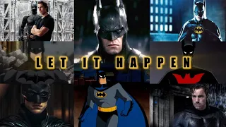 Batman Let It Happen Edit | 10K Special