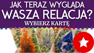 JAK TERAZ WYGLĄDA WASZA RELACJA❓❓❓ WYBIERZ KARTĘ 🤸‍♀️TAROT