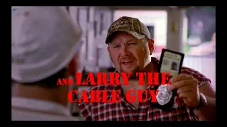 Friends in Low Places -Larry the Cable Guy Health Inspector