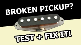 Broken Guitar Pickup DIAGNOSIS + REPAIR | Fender Style Single Coil Diagnosis + Repair Demonstration