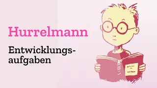 Die vier Entwicklungsaufgaben nach Hurrelmann einfach erklärt - Definition | Adoleszens | Erklärung