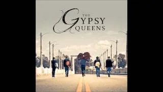 Gypsy Queens   Country Roads