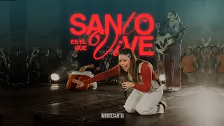 Santo es el que Vive - Montesanto (Video Oficial)