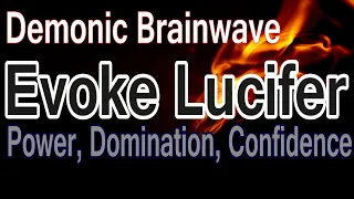 Warning: Demonic vibration will give you ultimate power and Evoke Lucifer to open the gates of hell
