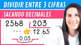 Cómo DIVIDIR entre TRES CIFRAS sacando DECIMALES 🥉 Aprende a Dividir