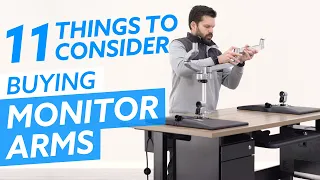 Buying Monitor Arms: 11 Things to Consider