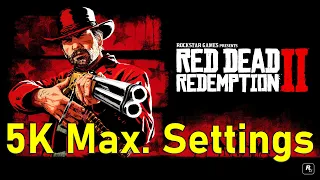 Red Dead Redemption 2 Benchmark at Maximum Settings on RTX3090 & Ryzen 9 5950X at 5K, 4K, 2K & 1080p