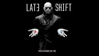 Late Shift (Спойлер: Безысходная концовка)