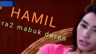 FTV SCTV  Hamil gara gara mabuk duren