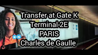 TRANSFER at PARIS CDG AIRPORT Charles de Gaulle TERMINAL 2E From Gate K to Gate L | #cdg