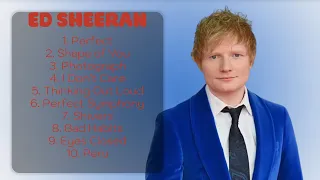 🌿  Ed Sheeran 🌿  ~ Greatest Hits Full Album ~ Best Old Songs All Of Time 🌿