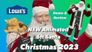 Christmas 2023 NEW Lowes 6ft Animated Santa Demo and Review