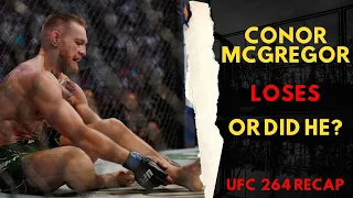 Conor McGregor Loses at UFC 264 - But did he actually win?