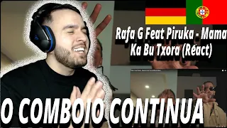 Rafa G Feat Piruka - Mama Ka Bu Txora (React) I Filho de Emigrantes reage a  Rap PT T.2E.30