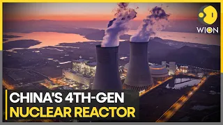 China starts up world's first fourth-generation nuclear reactor which is one-of-its-kind | WION