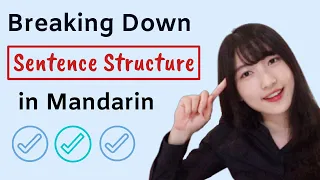 Chinese Hack: Breaking down sentence structures in Mandarin