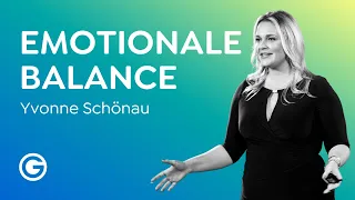 Emotionale Intelligenz: Lerne, deine Emotionen zu verstehen // Yvonne Schönau